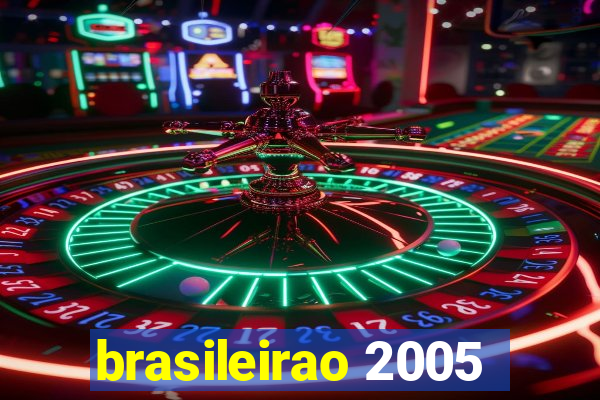 brasileirao 2005